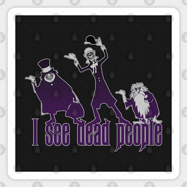 I See Dead People Magnet by VirGigiBurns